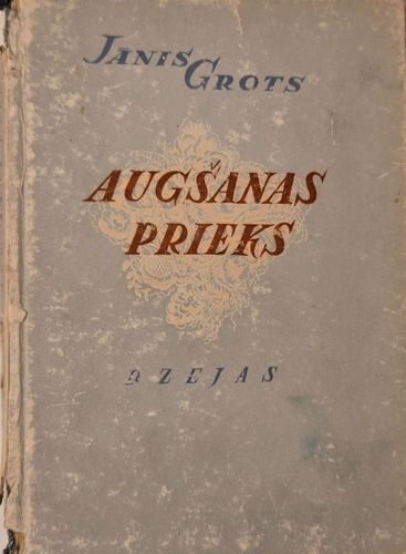 Augšanas prieks