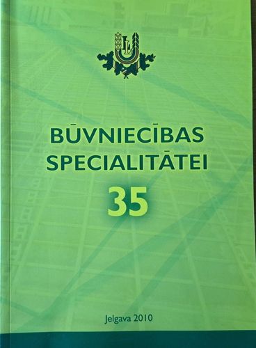 LLU Būvniecības specialitātei 35