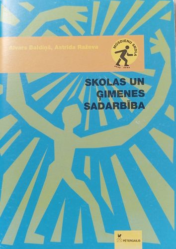 Skolas un ģimenes sadarbība 