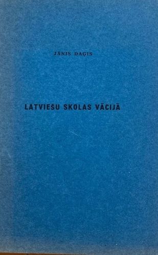 Latviešu skolas Vācijà