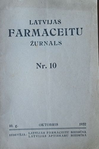 Latvijas Farmaceitu Žurnāls Nr. 10 1932