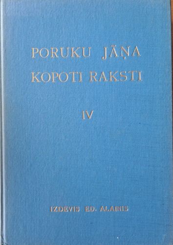 Poruku Jāņa Kopoti raksti IV