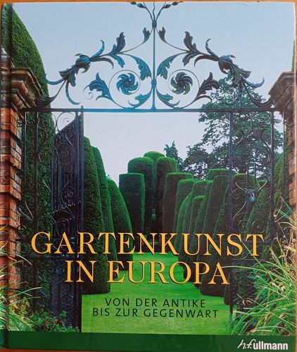 Gartenkunst in Europa