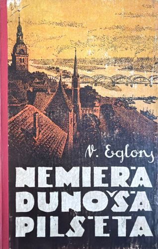 Nemierā dunošā pilsēta