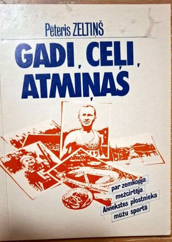 Gadi,ceļi,atmiņas