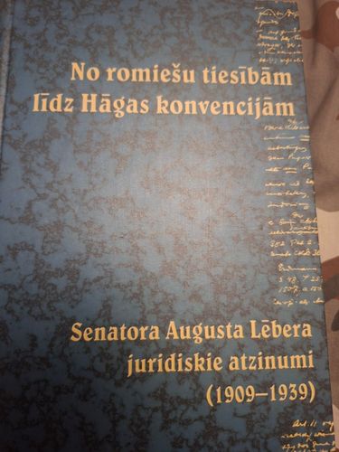 No romiešu tiesībām līdz Hāgas konvencijām