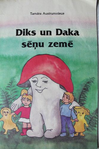 Diks un Daka sēņu zemē