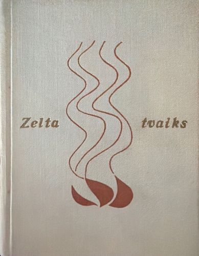 Zelta tvaiks. Mīlas lirikas izlase