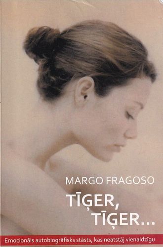 Tīģer, tīģer..