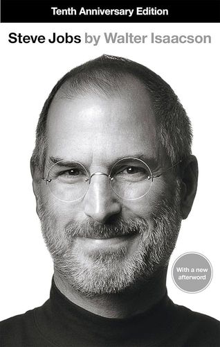 Steve Jobs by Walter Isaacson