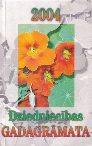 Dziedniecības gadagrāmata 2004