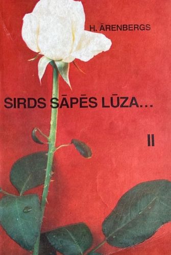 Sirds sāpēs lūza II