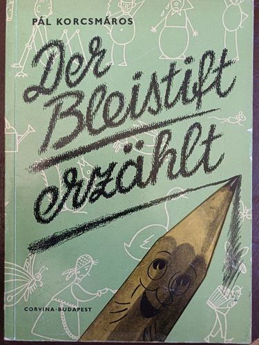 Der Bleistift erzahlt