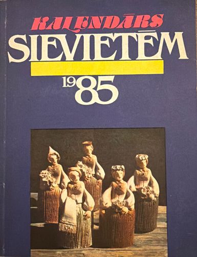 Kalendārs sievietēm 1985