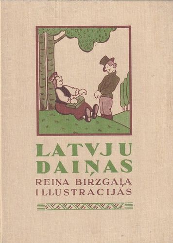 Latvju dainas Reiņa Birzgaļa ilustrācijās