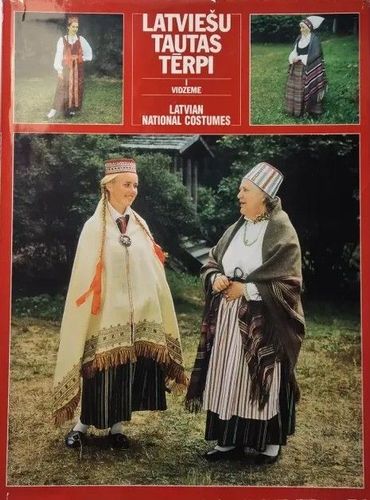 Latviešu tautas tērpi I Vidzeme