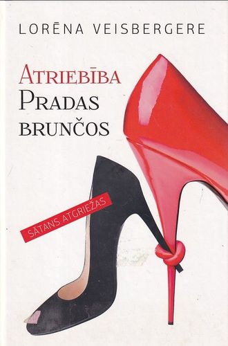 Atriebība Pradas brunčos. Sātans atgriežas