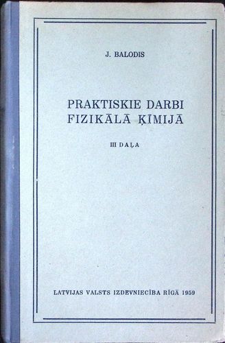 Praktiskie darbi fizikālā ķimijā. 3. daļa