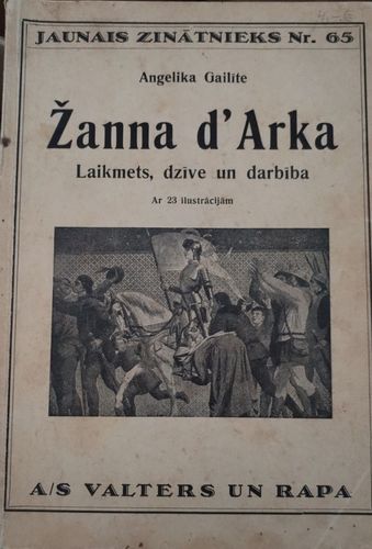 Žanna d'Arka. Laikmets, dzīve un darbība