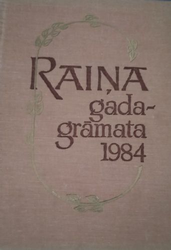 Raiņa gadagrāmata 1984