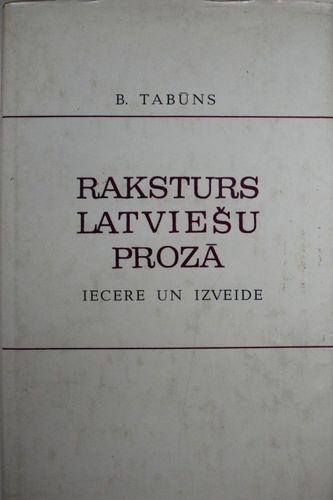 Raksturs latviešu prozā