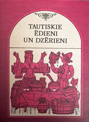 Tautiskie ēdieni un dzērieni
