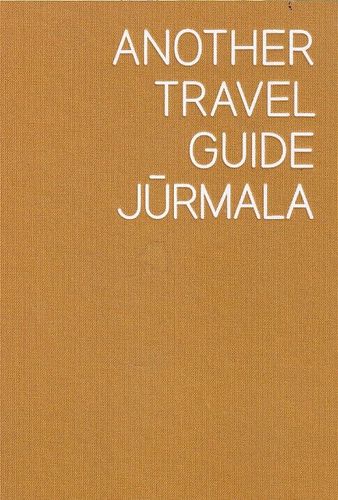 Another Travel Guide Jūrmala