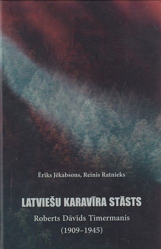 Latviešu karavīra stāsts