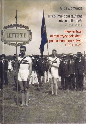 Trīs pirmie poļu tautības Latvijas olimpieši (1924-1928)