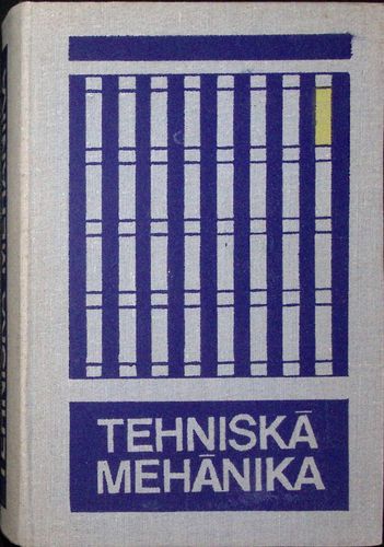 Tehniskā mehānika