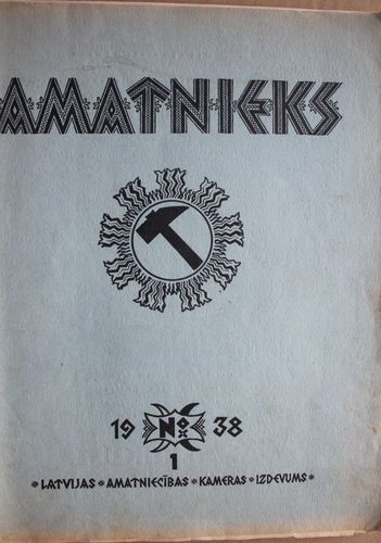 Amatnieks. 1938 g.Nr. 1