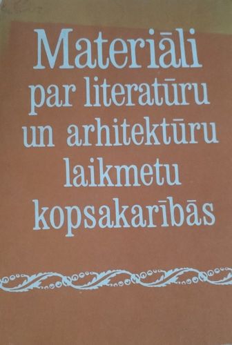 Materiāli par literatūru un arhitektūru laikmetu kopsakarības