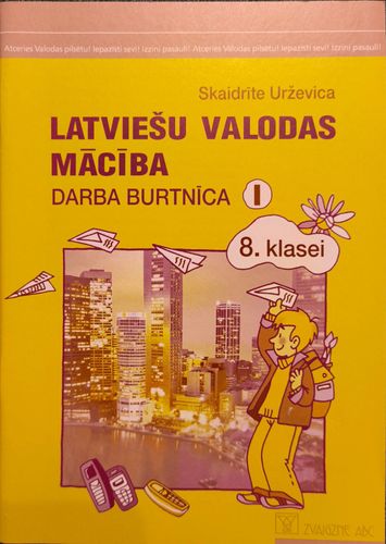 Latviešu valodas mācība 8. klasei Darba burtnīca 1