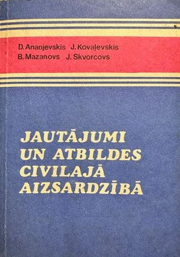 Jautājumi un atbildes civilajā aizsardzībā