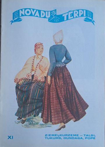 Novadu Tērpi XI Ziemeļkurzeme - Talsi, Tukums, Dundaga, Pope