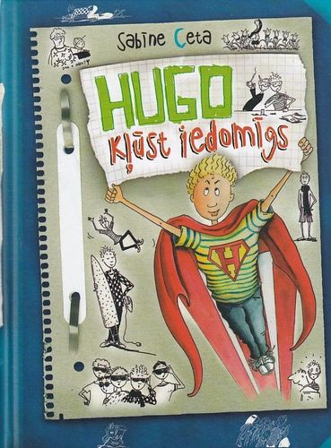 Hugo kļūst iedomīgs