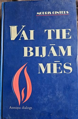Vai tie bijām mēs