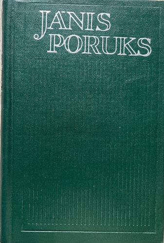 Jānis Poruks Raksti I