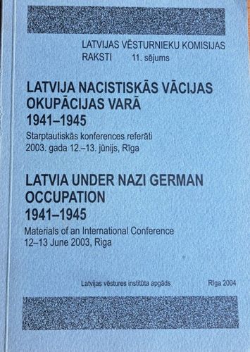 Latvija nacistiskās Vācijas okupācijas varā, 1941-1945