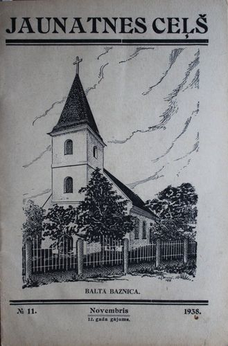 Jaunatnes Ceļš. 1938 g. Nr.11