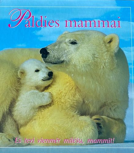 Paldies mammai