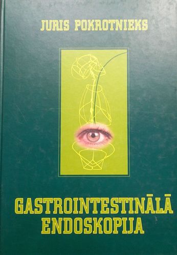 Gastrointestinālā endoskopija