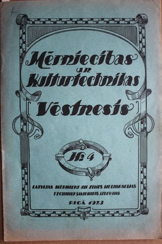 Mērniecības un Kulturtechnikas Vēstnesis. 1923 g. Nr. 4