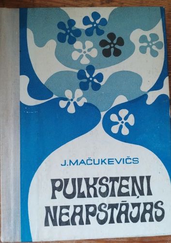 Pulksteņi neapstājas