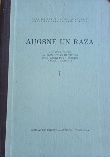 Augsne un Raža I