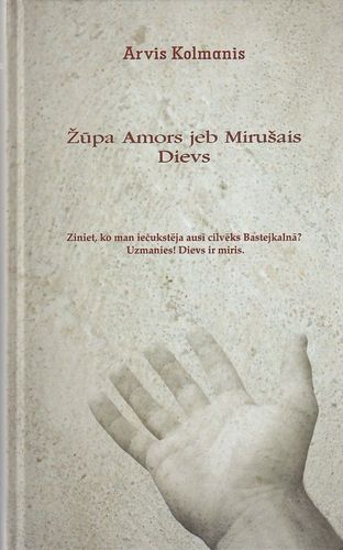 Žūpa Amors, jeb, Mirušais Dievs