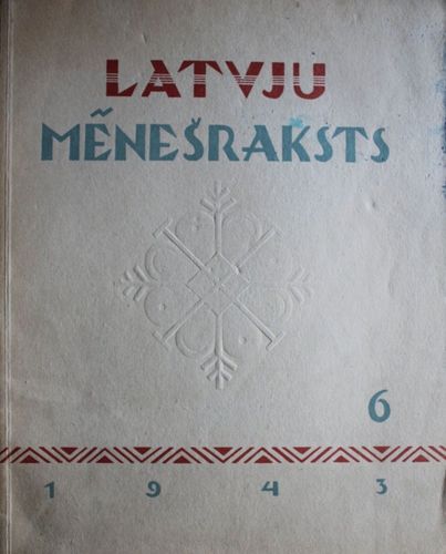 Latvju Mēnešraksts 1943  g. Nr. 6