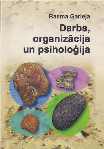 Darbs, organizācija un psiholoģija