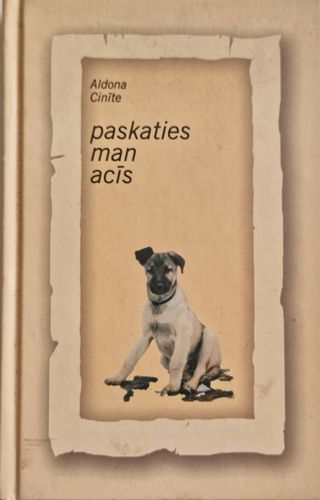 Paskaties man acīs