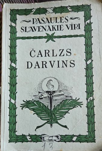 Čarlzs Darvins .Dzīve un māciba.